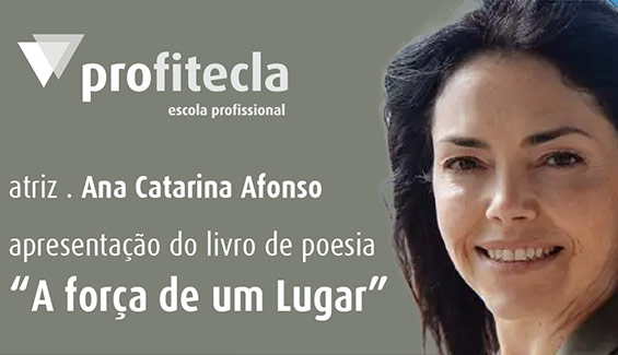 Presença de Ana Catarina Afonso na Profitecla